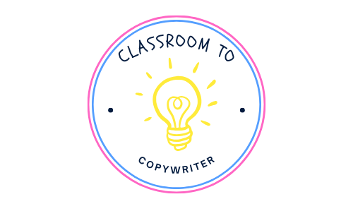Classroom to copywriter